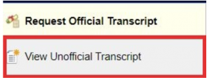 Two rectangular buttons are stacked vertically. The top button, with a light yellow background, reads "Request Official Transcript" next to an icon of a rolled-up document tied with a ribbon. The bottom button, outlined in red and having a light gray background, reads "View Unofficial Transcript" next to an icon of a document with lines of text and a small, stylized sunburst or star in the upper left corner.